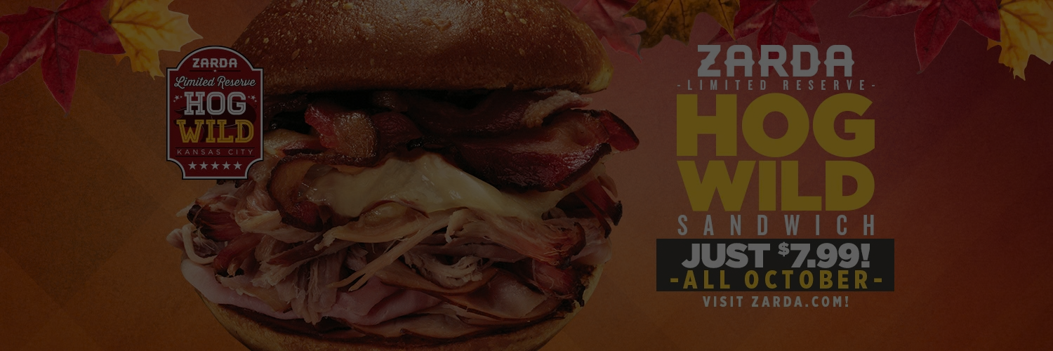 Zarda’s Hog Wild Sandwich Just $7.99 All October!