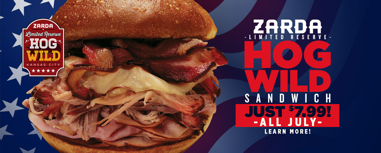 Zarda’s Hog Wild Sandwich Just $7.99 All July!
